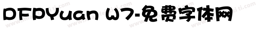 DFPYuan W7字体转换